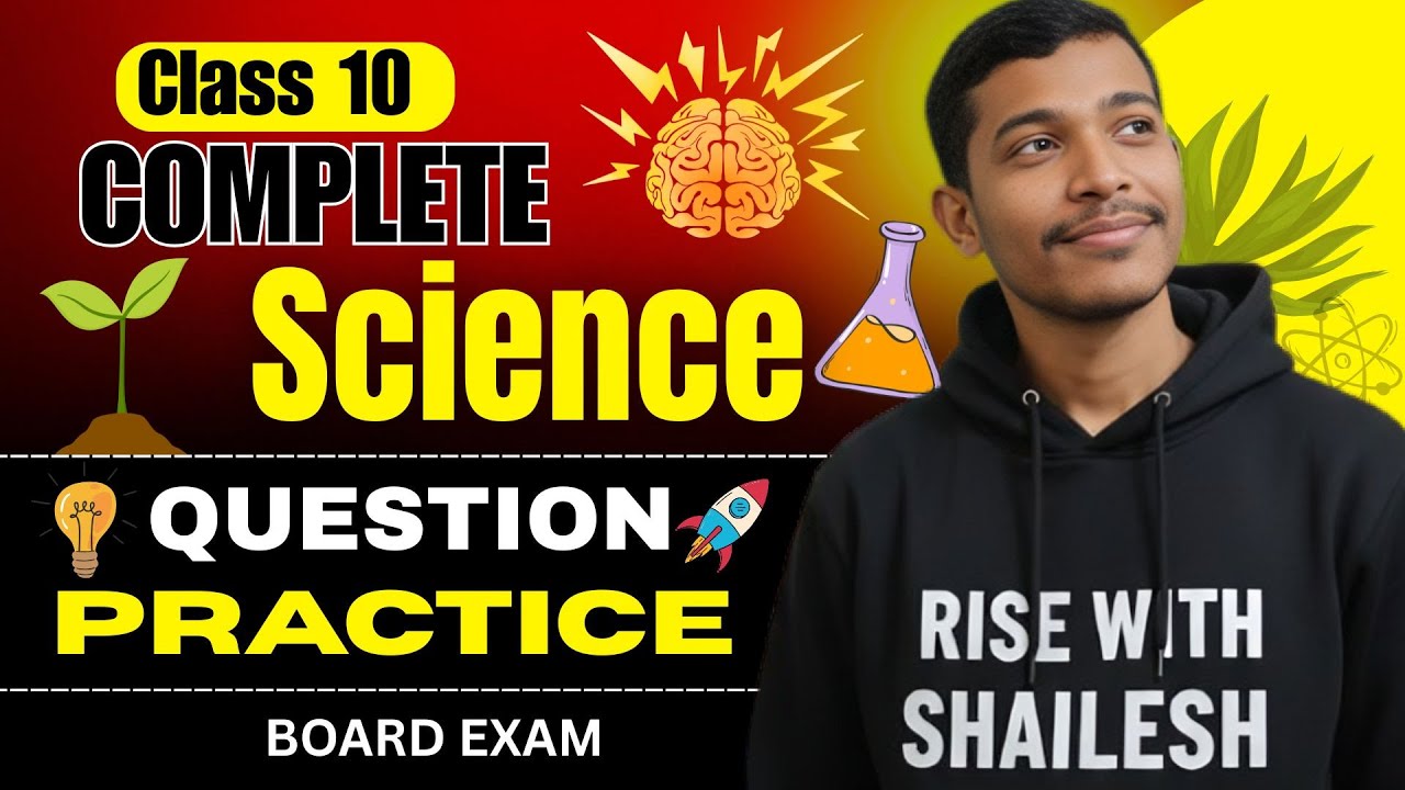 🔴 LIVE | Class 10 Science Complete Question Practice 🔥 | CBSE Board 2026 | Most Important Qs