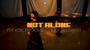 " Not Alone " [ Official Music Video ]