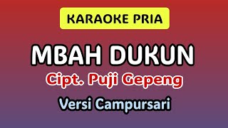 MBAH DUKUN - Puji Gepeng Karaoke Campursari Koplo Nada Pria Cowok 