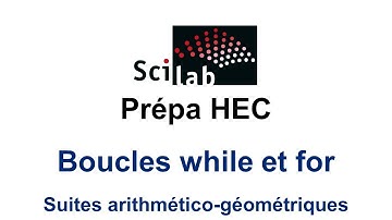 Les boucles while et for dans Scilab