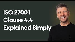ISO 27001 Clause 4 4 Information Security Management System - Explained Simply
