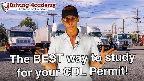 The Best Way To Study For Your CDL Permit - Driving Academy
