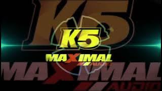 DJ wego wego andalan k5 maximal