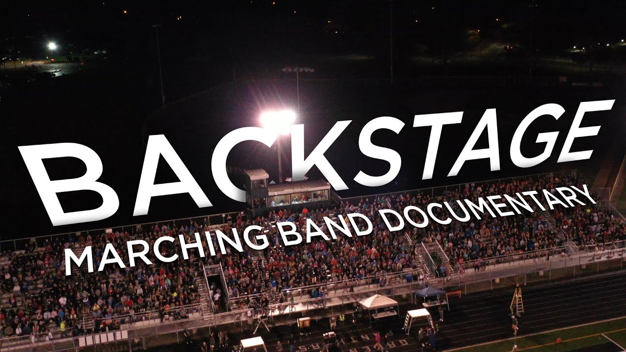 Backstage Marching Band Documentary 2021 YouTube