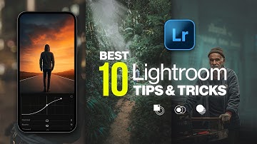 Edit Like a PRO: 10 Lightroom Mobile TRICKS That ACTUALLY Work | Android | iOS