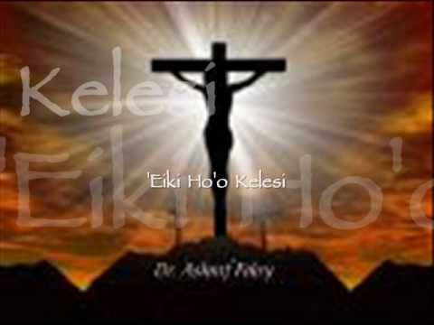 Tongan Gospel Song - EIKI HO'O KELESI- Labor of Love