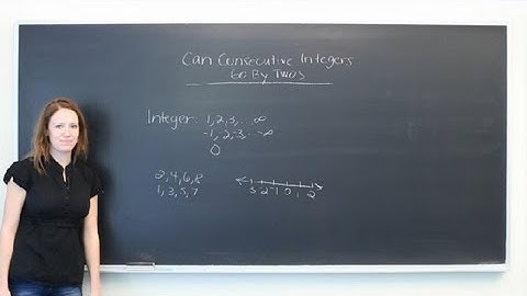 Can Consecutive Integers Go by Twos? : Mathematics: All About Integers