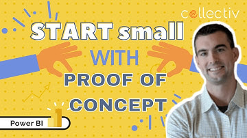 Power BI ProTip: Start Small with Proof of Concept