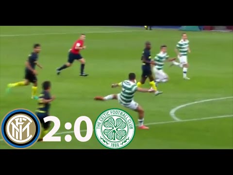 hokislot777 x agen89 - Inter Milan vs Celtic 2-0 ● Goals & Highlights ● International Champions Cup 2016