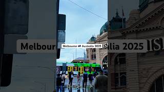 Melbourne Australia 2025 Winter Vibes #beautifulcity #walkthrough #citylife