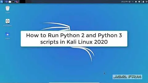 How to Run Python 2 and Python 3 scripts in Kali Linux 2020 | Python in Kali Linux