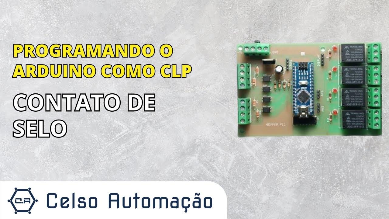 Programar ARDUINO como CLP: Contato de selo - YouTube