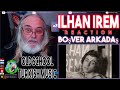 İlhan İrem Reaction - Boşver Arkadaş 1974 - First Time Hearing - Requested