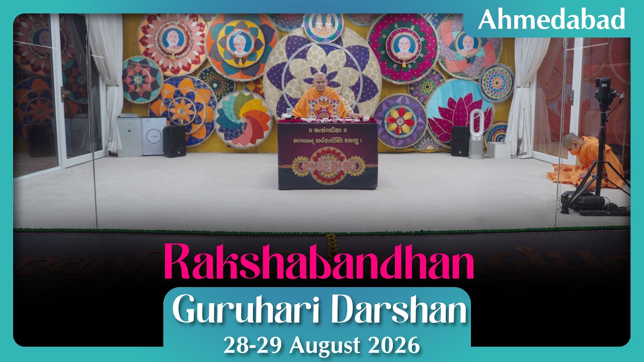 Rakshabandhan: Guruhari Darshan, 28-29 Aug 2026, Ahmedabad, India