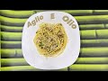 Spaghetti aglio e olio  easy recipe garlic spaghetti  italian