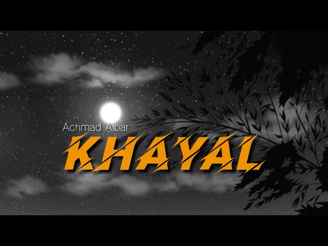 KHAYAL - Achmad Albar ( lirik ) class=