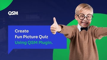 How to Create Online Fun Picture Quiz using QSM