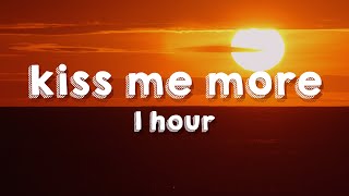 Doja Cat - Kiss Me More (1 Hour) ft. SZA [TikTok] Can you kiss me more? | Lyrics\/Letra | Viral Hour