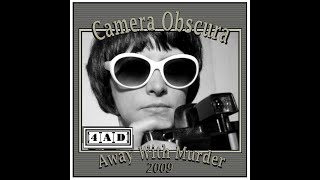 Camera Obscura - Away With Murder (2009)