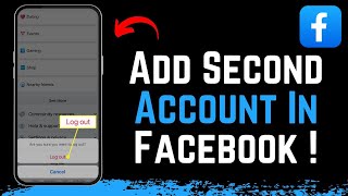 How to Add Second Account in Facebook !