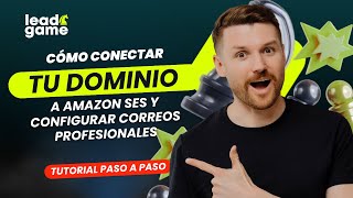 Cómo conectar tu dominio a Amazon SES y configurar correos profesionales