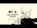 my r | short tbhk animatic