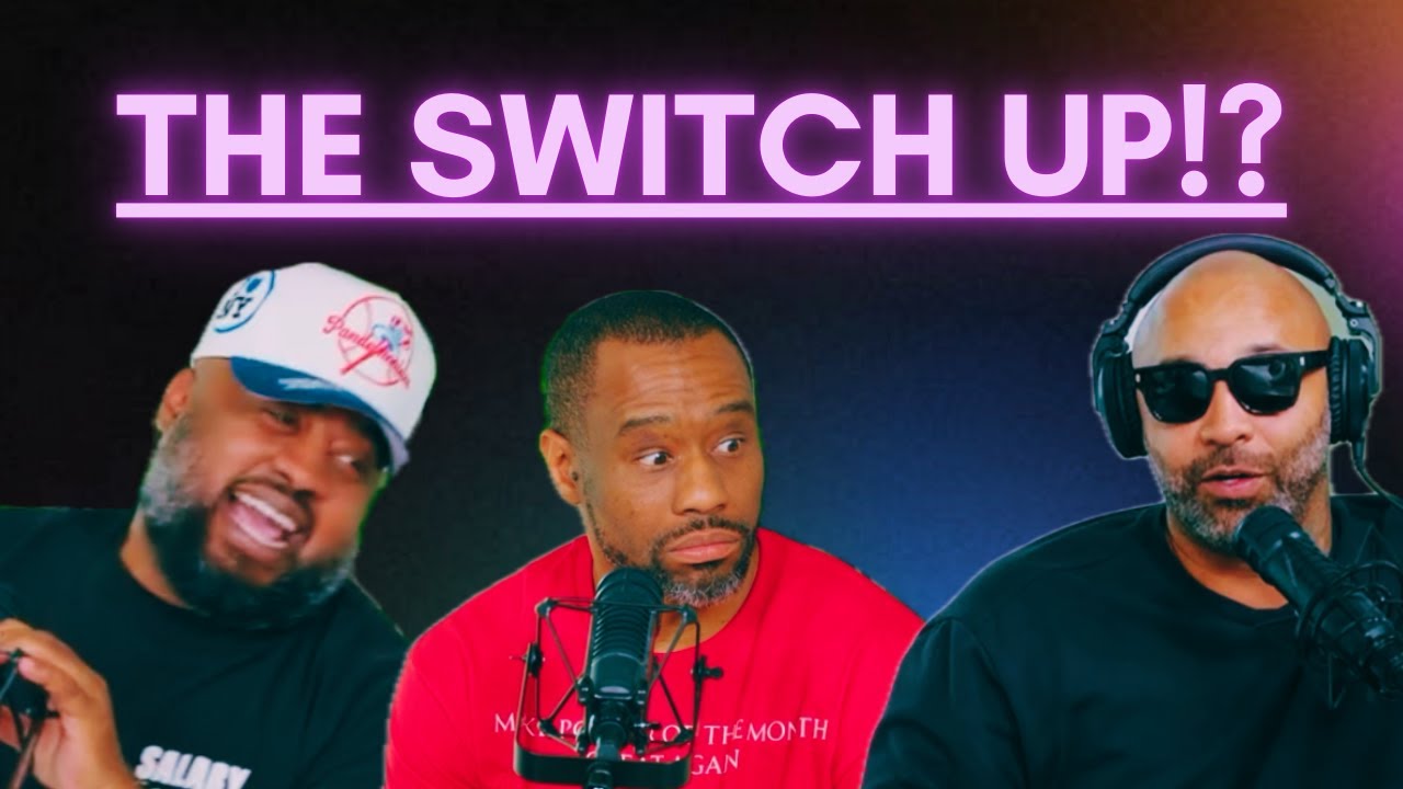 The Switch UP!? Undeniable Shade & Change On The Joe Budden Podcast!