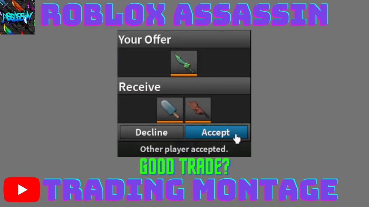 ROBLOX ASSASSIN TRADING MONTAGE 2 YouTube 