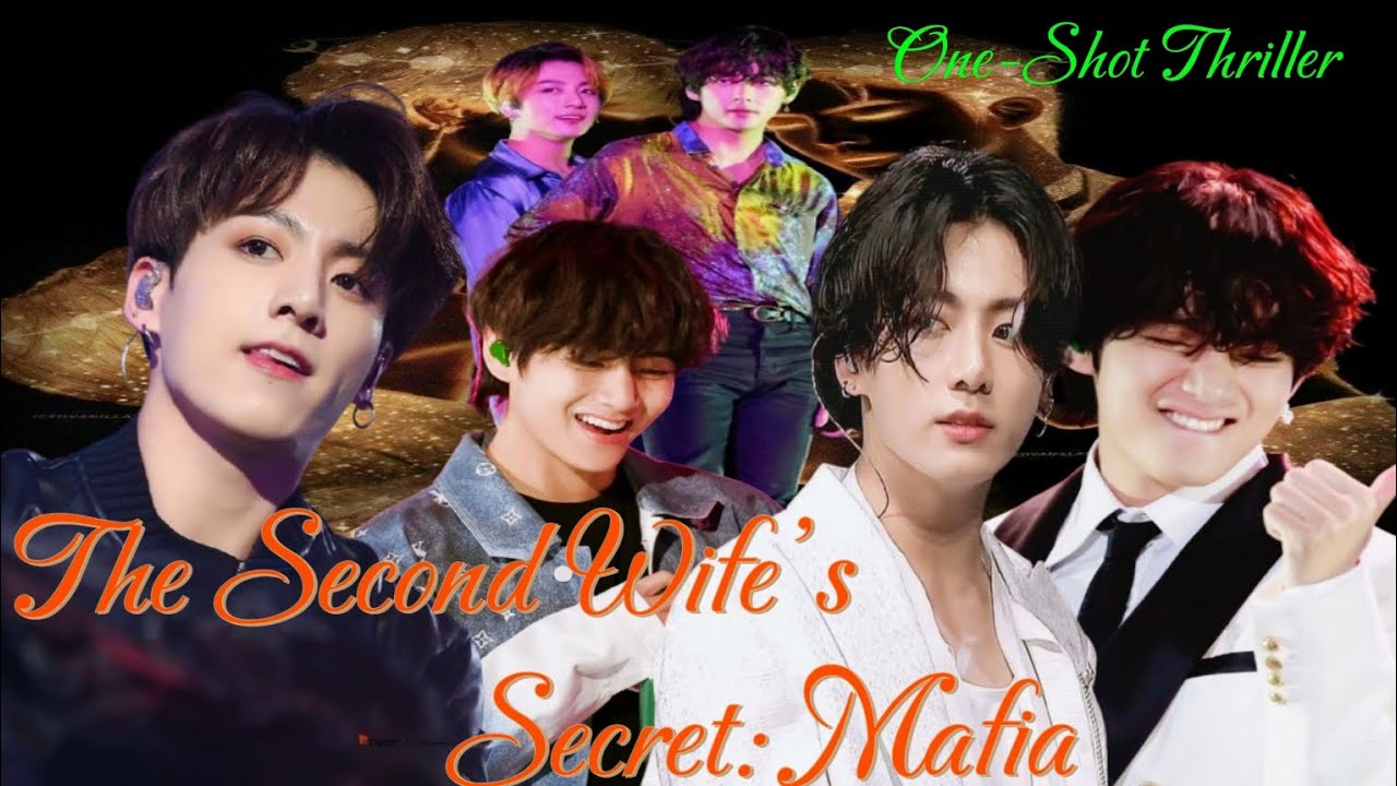 The Second Wife’s Secret: Mafia😡|| One-Shot  Thrille Taekook love story Hindi dubbed
