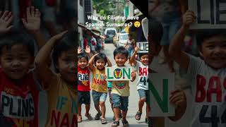 Why do Filipinos have Spanish surnames? #shortvideo #facts #viralvideo