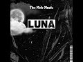 Luna Bhala Feat Ale Benavente Prod The Mob Luna Bhala Feat Ale Benavente Prod The Mob