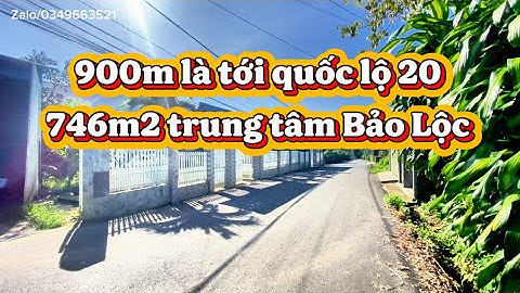746m2 ngay trung tâm Bảo Lộc#datbaoloc #nhadep 