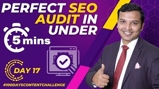 Perfect SEO Audit You Need To Analyze Your Website | SEO Audit Report In Under 5 Minutes Tutorial