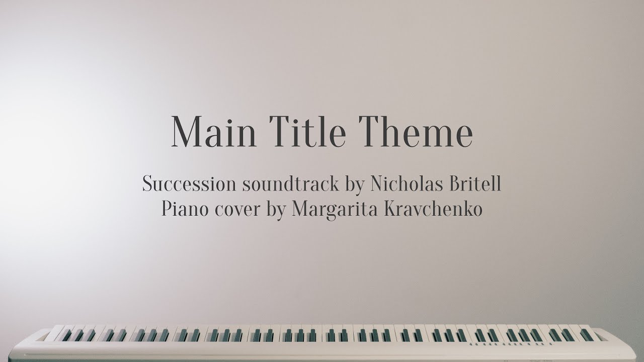 Succession. Main Title Theme | Piano Cover - YouTube