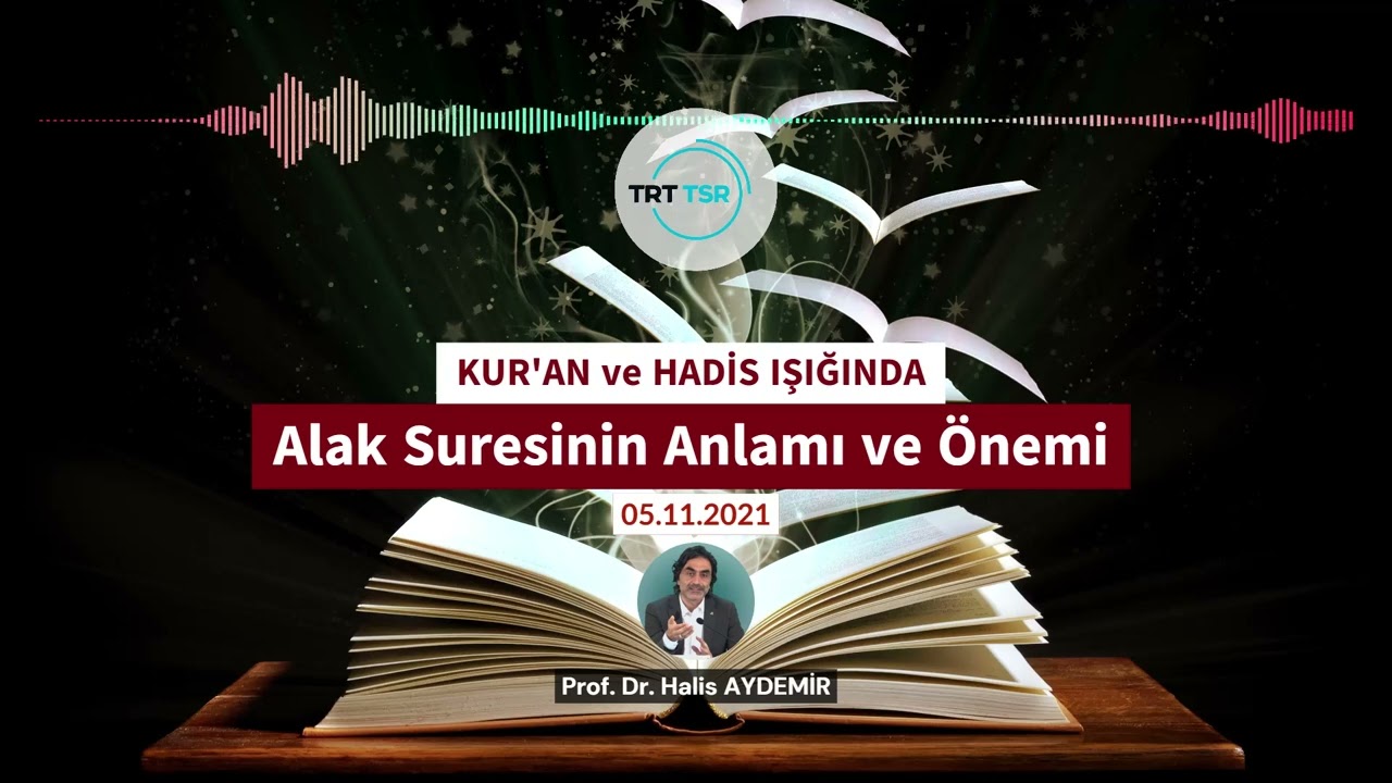 Alak Suresi Anlamı ve Önemi 1 | TRT TSR Günebakan Programı | 05.11.2021