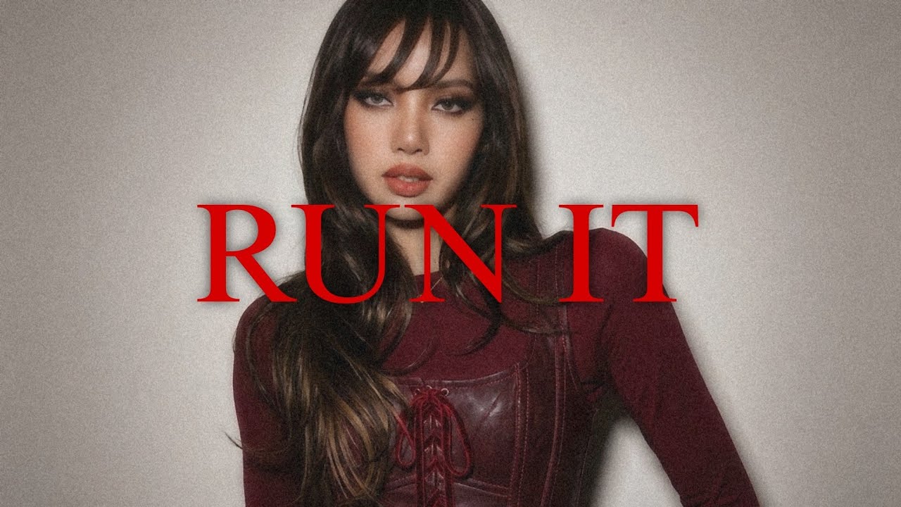 Lisa Run LISA - RUN IT (UNRELEASED SONG, LYRICS) - YouTube