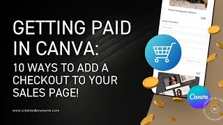 GETTING PAID in Canva: 10 ways to add a CHECKOUT to your sales page!