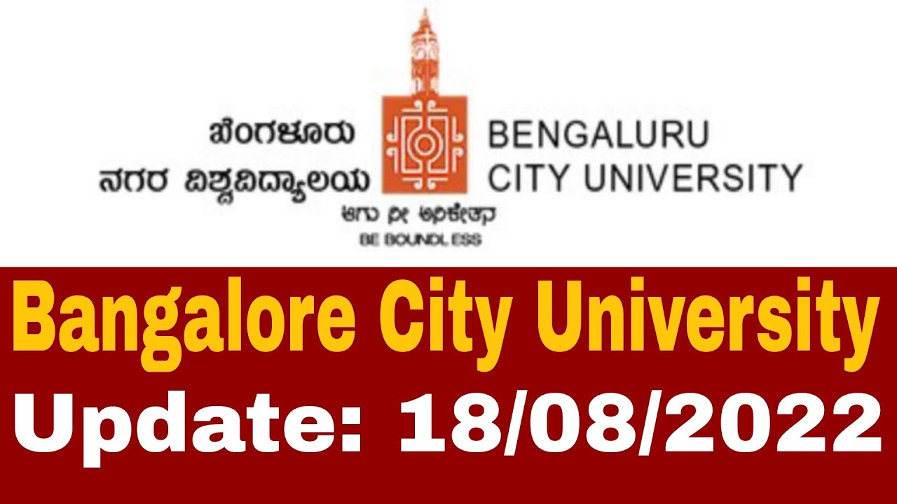 Bangalore City University Update 21/08/2022 YouTube