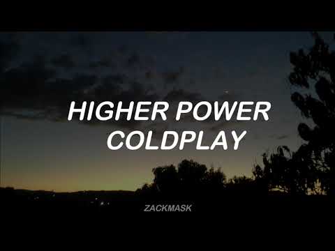 Higher Power - Coldplay|Subtitulado al español