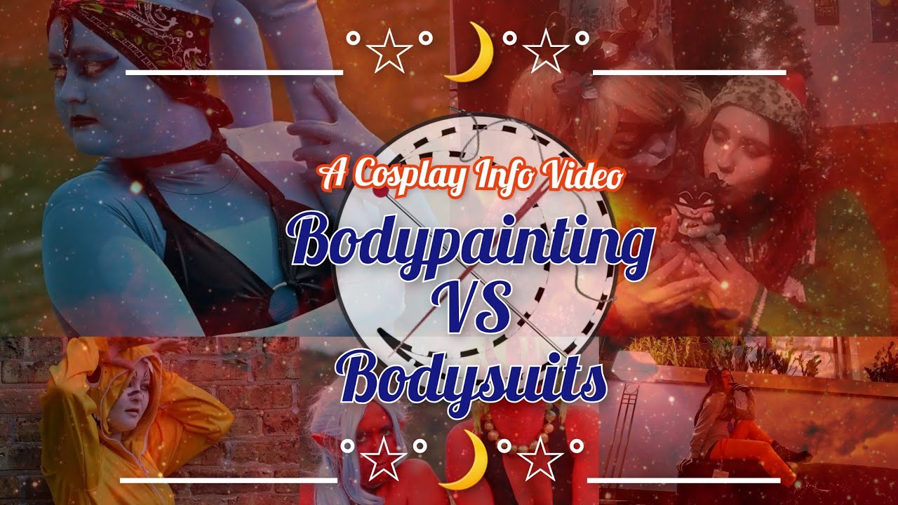 Bodypaint VS Bodysuit in Cosplay