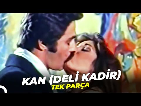 Kan (Deli Kadir) | Kadir İnanır Eski Türk Filmi Full İzle