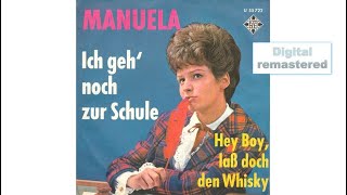 Manuela - Ich geh’ noch zur Schule (On Top Of Old Smokey)