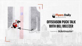 Flyers Daily with Jason Myrtetus 8-3-2026 Mondays with Bill Meltzer
