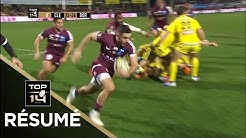 TOP 14 - Résumé : Clermont-Bordeaux: 22-31 - J16 - Saison 2019/2020