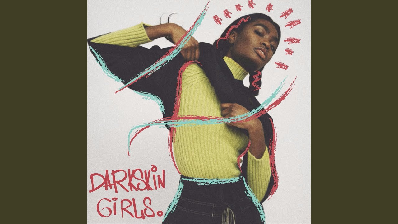 Darkskin Girls