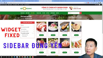 Cài dặt Sidebar WordPress Flatsome đứng yên khi lăn chuột bằng Plugin Widget Fixed