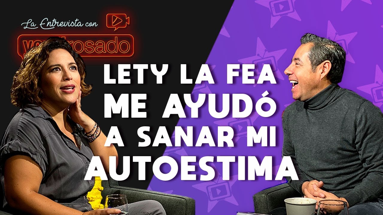LETY LA FEA ME AYUDÓ A SANAR | Angélica Vale | La entrevista con Yordi Rosado