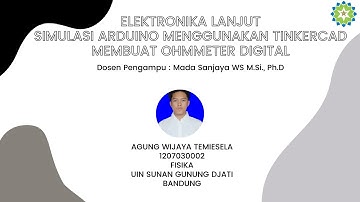 Ellan || 09. Simulasi Arduino Menggunakan TinkerCAD - Membuat Ohmmeter Digital