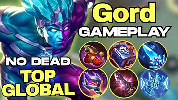 Gord No Death Gameplay 😳😳 Top Global Gord Build 2025 🔥🔥 Mobile Legend