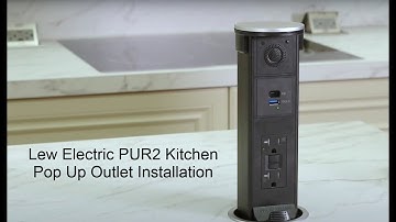 Lew Electric PUR2 Kitchen Countertop Pop Up Outlet Installation Video